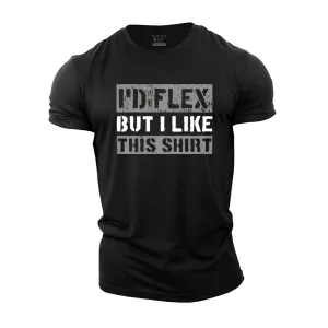 But I like Cotton T-Shirt