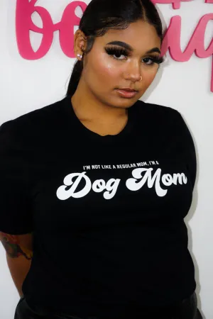 Dog Mom T-Shirt - FINAL SALE