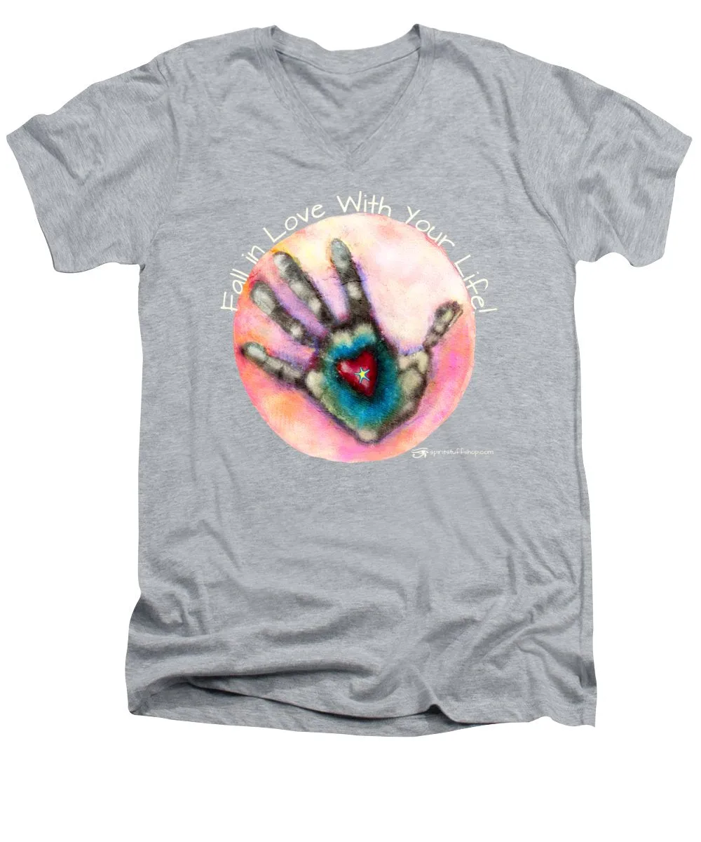 Fall In Love With Your Life - Men's V-Neck T-Shirt