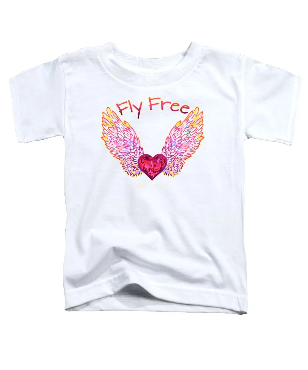 Fly Free - Toddler T-Shirt