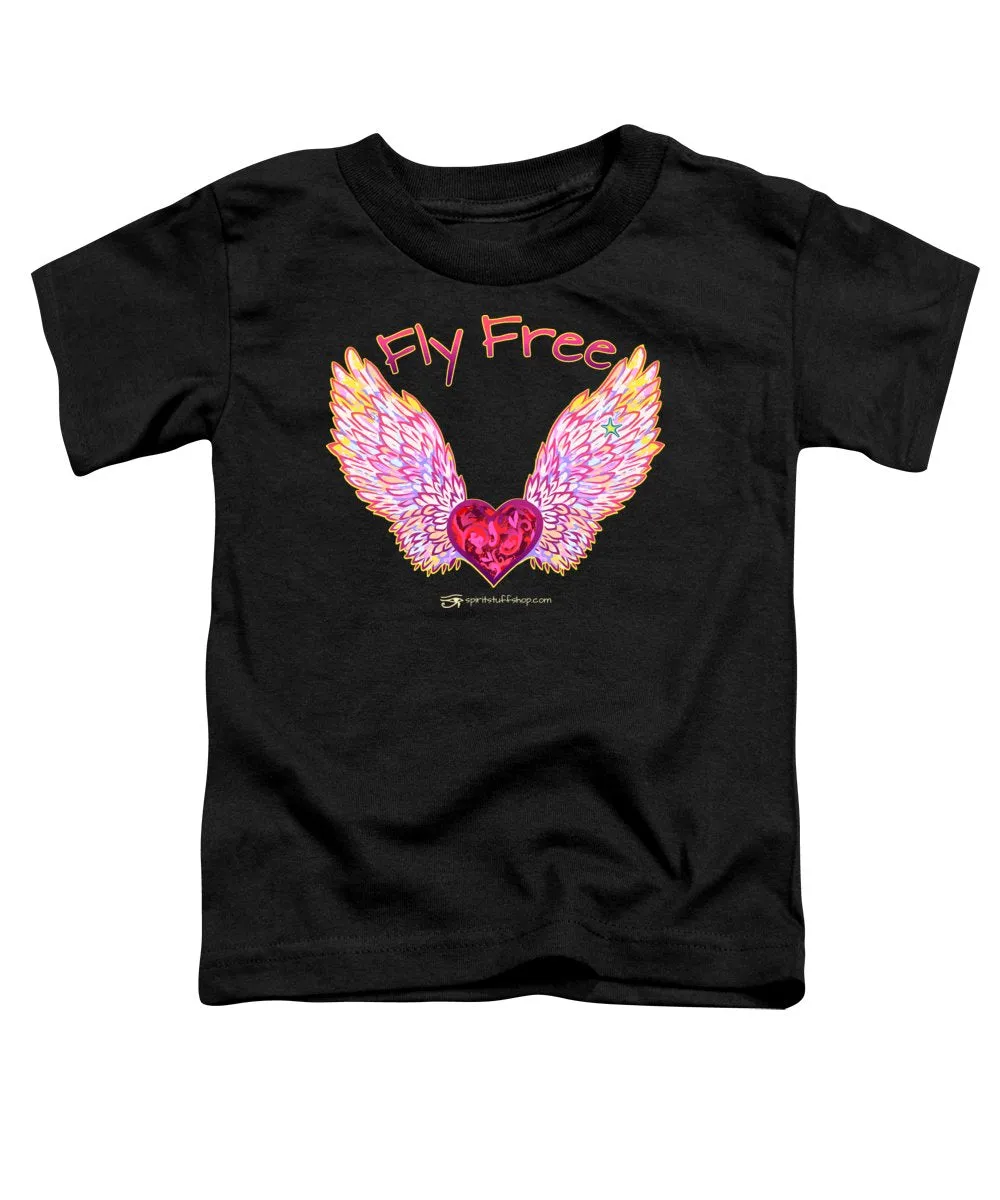 Fly Free - Toddler T-Shirt