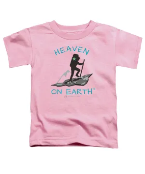 Hiker Heaven On Earth - Toddler T-Shirt