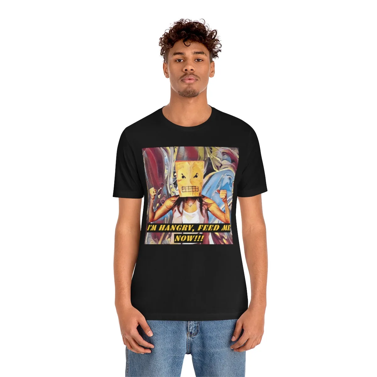 I'm Hangry Feed Me Now!!! 6 Short Sleeve Tee