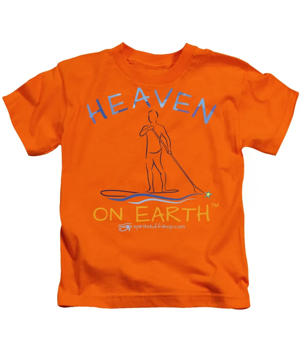 Paddle Board Heaven On Earth - Kids T-Shirt