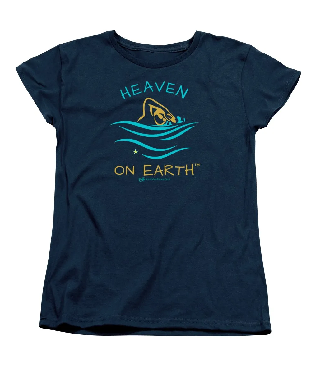 Swimming Heaven On Earth - Women's T-Shirt (Standard Fit)