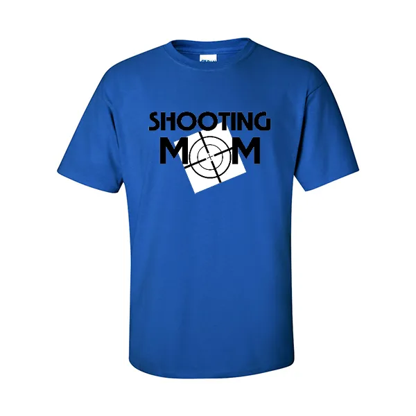 T-Shirts Shooting Mom