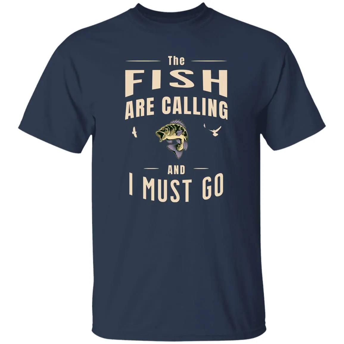 The Fish Are Calling k T-Shirt