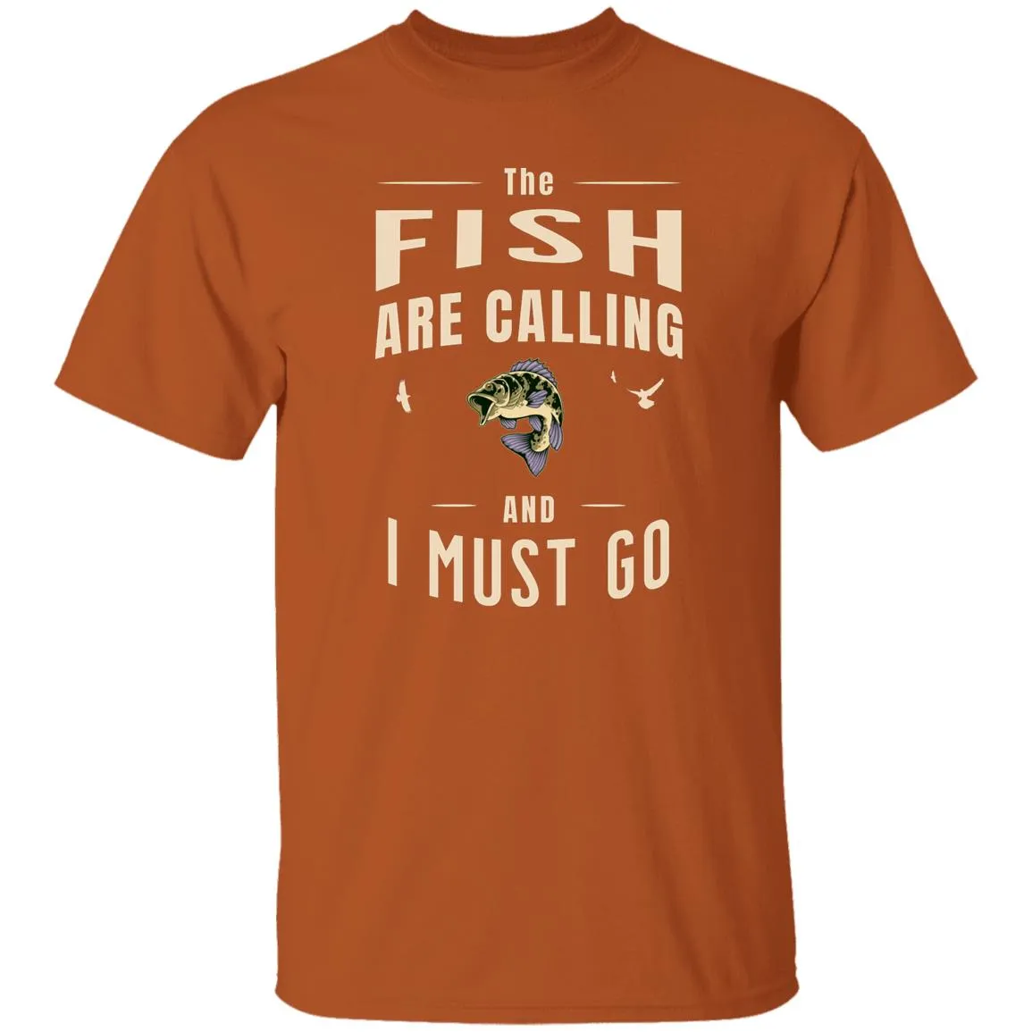 The Fish Are Calling k T-Shirt