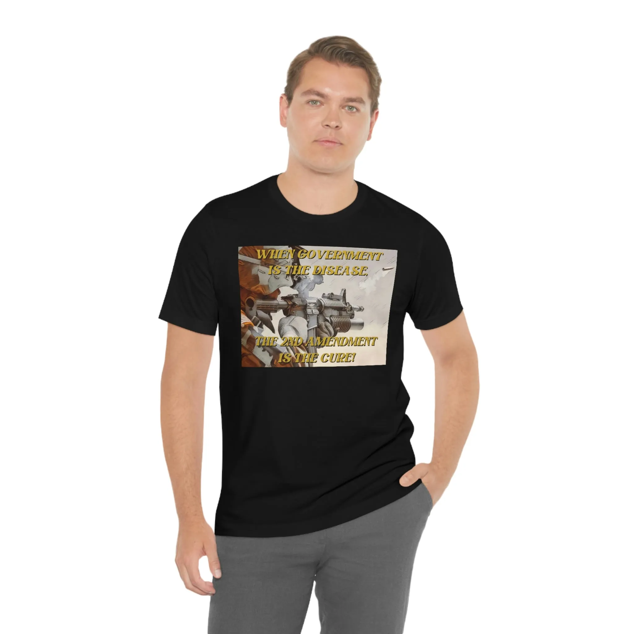 When Government is the Disease, Short Sleeve Tee